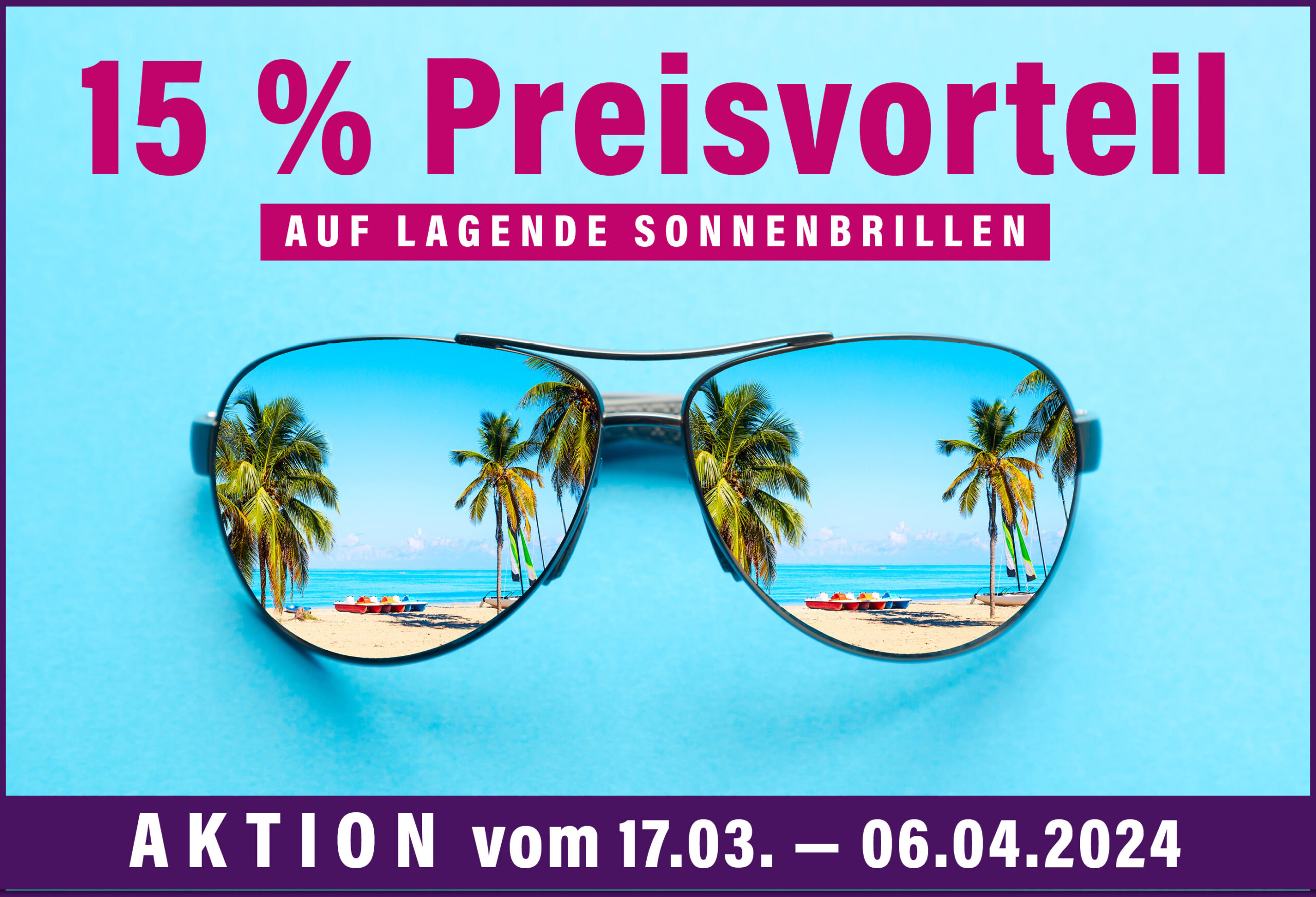 15 % Preisvorteil auf Sonnenbrillen